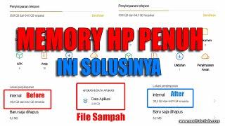 RUANG MEMORY PENUH!! CARA MENGHAPUS FILE SAMPAH DI HP ANDROID TANPA SISA 2021