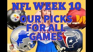 NFL WEEK 10 ALL GAME PICKS