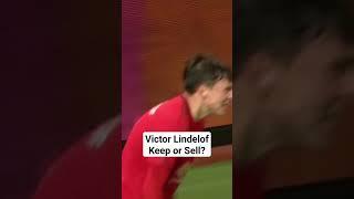 Victor Lindelof - Keep or Sell? #football #mufc #manutd #footballshorts #glazersout