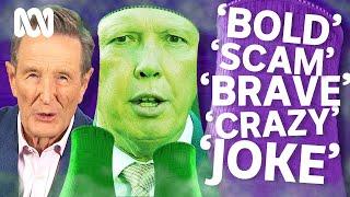 Bold or bad? Surprising reaction to Dutton's nuclear play | Media Watch