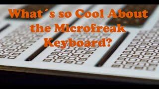 What's so cool about the Microfreak Keyboard?