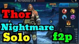 Thor Story Nightmare Solo Killer  !!! F2P | Raid: Shadow Legends