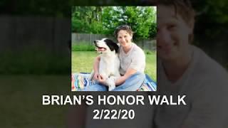 Brian's Honor Walk - Gift of Life