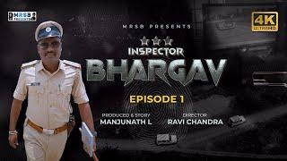 Inspector Bhargav Official Video | Episode 1 | Full Episode | MRSB STUDIO | Crime Story