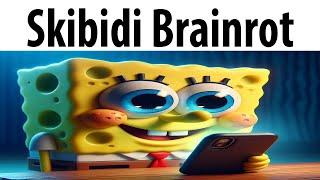 Skibidi Brainrot