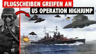 Base 211 Neuschwabenland Flying discs attack US Navy Operation Highjump Whistleblower revealed