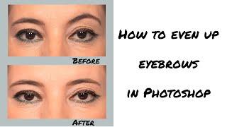 How to even up eyebrows in Photoshop