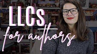 LLCs For Authors | Self-Publishing