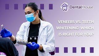 Veneers vs. Teeth Whitening: Which Is Right for You?