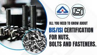 BIS/ISI Certification provider | BIS for #nuts bolts and Fasteners |#bis #bureauofindianstandards