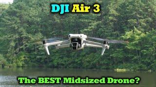 DJI Air 3   The Perfect Midsize Drone?