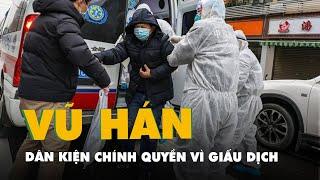 Người dân kiện chính quyền Vũ Hán vì giấu dịch COVID-19