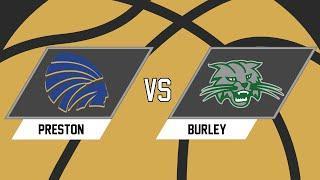 GIRLS BASKETBALL:  Preston vs Burley  (1-10-25)   7:00 PM