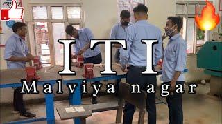 I AM STUDY IN ITI -:(MALVIYA NAGAR)