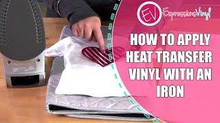 Heat Transfer Vinyl with an Iron