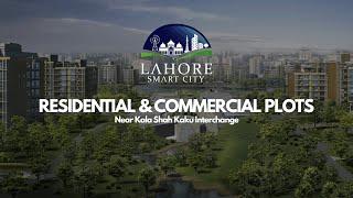 Lahore Smart City | Residential & Commercial Plots