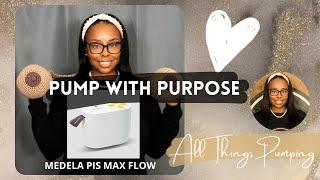 Medela Pump in Style (PIS) Max Flow