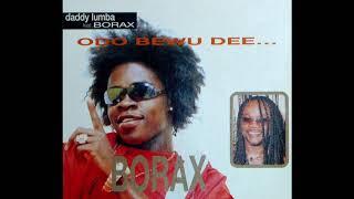 Daddy Lumba & Borax - Odo Bewu Dee (Audio Slide)