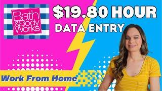 Enter Data Corrections For Bath & Body Works From Home | $19.80 Hour With No College Degree | USA