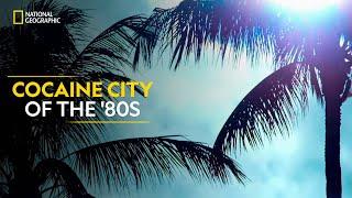 Cocaine City of the '80s | Trafficked with Marianne Van Zeller | Full Episode | S01-E06 | हिन्दी