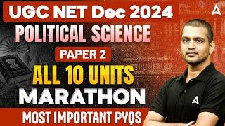 UGC NET Paper 2 Political Science All 10 Units Marathon Most Important PYQs | By Puneet Sir