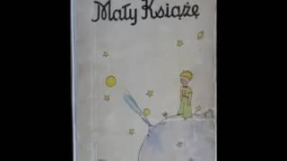 ,,Mały Książę" Antoine de Saint Exupéry audiobook pl całość