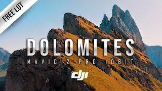 EPIC 4K Dolomites || MAVIC 2 Pro D-Log M 10Bit ( FREE LUT Included! )