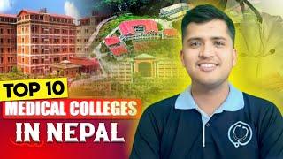 Top 10 BEST Medical College in Nepal @MEDICALDOSEE |Study DOCTOR in This Colleges