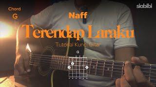 [Chord mudah] Terendap Laraku - Naff | Tutorial kunci Gitar dan Lirik lagu Nada G