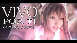 VIVO POR TI | ZARCORT Y TOWN