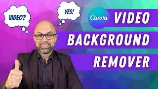 How to REMOVE VIDEO BACKGROUND Using Canva (It's FREE for Canva for Education accounts)