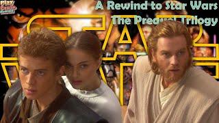 The Star Wars Prequel Trilogy: Rewind