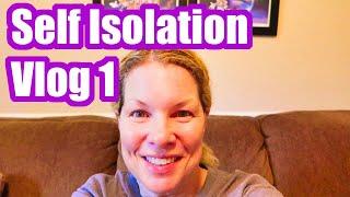 SELF ISOLATION VLOG 1 | LIFE DURING A PANDEMIC