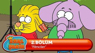 Kral Şakir 2. Bölüm - Filmciler