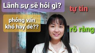 Review kinh nghiệm phỏng vấn visa định cư Mỹ