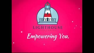 Lighthouse Publishing - Empowering You!