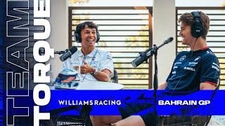 Team Torque | Ep. 1 - Bahrain GP | Williams Racing