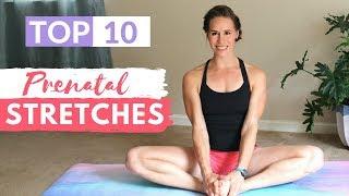 Top 10 Prenatal Stretches | Pregnancy Stretching Routine