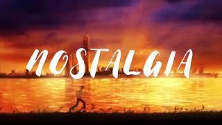 - Nostalgia - (melodic / dance trap with beat drops mix)