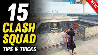 TOP 15 CLASH SQUAD TIPS AND TRICKS IN FREE FIRE | BEST HIDDEN PLACES TO WIN EVERY CLASH SQUAD MATCH