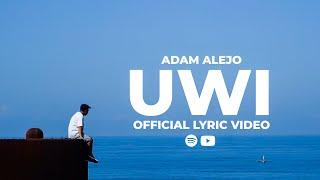 Adam Alejo - UWI (Official Lyric Video)