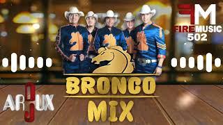 Grupo Bronco Mix Románticas By Dj Ardux