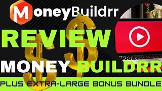 MONEYBUILDRR REVIEW️️ALL YOU NEED TO KNOW️PAY $17 ONCE FOR HOSTING