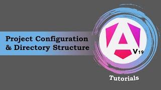 #1 - Angular 19 Tutorials | Environment Setup | Project Structure