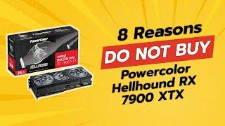 DON'T BUY PowerColor Hellhound RX 7900 XTX BEFORE WATCHING THIS! ️ (8 Reasons)