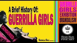 Revolutionary Feminist Art Beyond The Streets: The Guerrilla Girls Exhibit On Brandalism