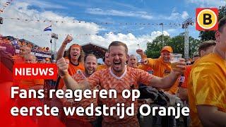 KIJK TERUG:  Fans reageren op de eerste wedstrijd van Oranje   | Omroep Brabant