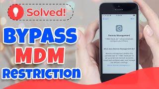 How to Bypass MDM on iPhone in 30 Seconds - No Username & Passcode