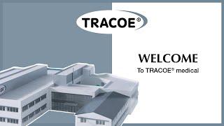 Welcome to TRACOE medical