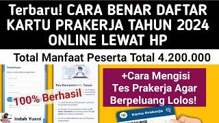 TerbaruCARA DAFTAR KARTU PRAKERJA 2024 ONLINE LEWAT HP / CARA DAFTAR PRAKERJA 2024 AGAR LOLOS